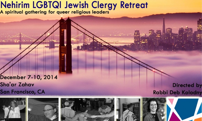 Nehirim Puts On First Ever Retreat for LGBT Rabbis, Cantors & Students in San Francisco 
